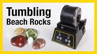 How to Tumble Beach Rocks to a Great Shine