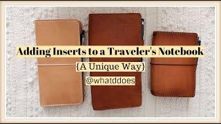 A Unique Way to Add Inserts into a Traveler's Notebook