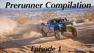 Prerunner Compilation | Episode 1| Weekly Uploads