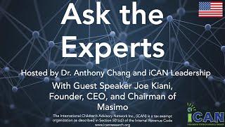 Ask the Experts with Special Guest, Joe Kiani (Founder, CEO, and Chairman of Masimo)