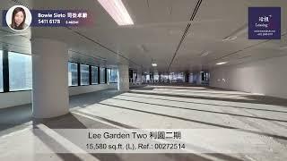 Lee Garden Two Office For Lease｜利園二期寫字樓出租 | 編號 Ref.:0272514