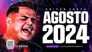 HEITOR COSTA 2024 ATUALIZADO - HEITOR COSTA AGOSTO 2024 - HEITOR COSTA ARRASADA - HEITOR COSTA 6.0