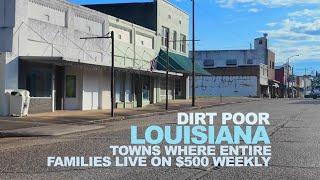 LOUISIANA: Towns Where Entire Families Live On $500 Weekly