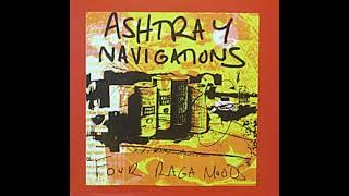 Ashtray Navigations - Four Raga Moods (1997) [FULL ALBUM]