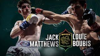 Roots Muaythai 15: No More Trouble | Jack Matthews vs Louie Boubis