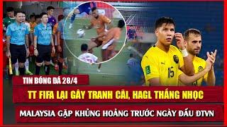  TIN BÓNG ĐÁ 28/4 | TRỌNG TÀI FIFA GÂY TRANH CÃI, MALAYSIA GẶP KHỦNG HOẢNG TRƯỚC NGÀY GẶP VIỆT NAM