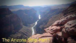 The Arizona Strip, Part 1