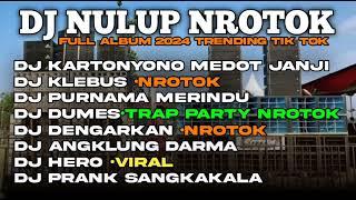 DJ KARTONYONO MEDOT JANJI FULL ALBUM NROTOK 2024