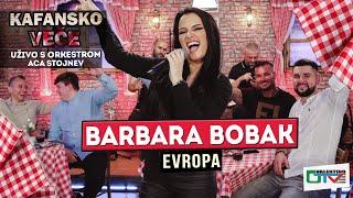 BARBARA BOBAK - EVROPA | UZIVO (ORK. ACA STOJNEV) 2022 | OTV VALENTINO