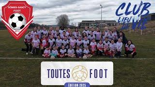 "TOUTES FOOT" pour DOMES SANCY FOOT à l'occasion de la journée internationale des droits des femmes