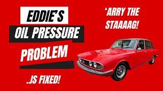 Triumph 2500 S - Eddie The Ess Oil Pressure Problem Fixed !