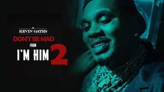 Kevin Gates - I'M HIM 2 (Album Singles)