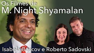 É gênio ou não é?: as reviravoltas de Shyamalan