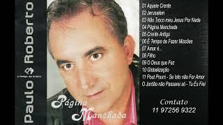 PAULO ROBERTO - PÀGINA MANCHADA - ÁLBUM COMPLETO