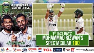 Mohammad Rizwan’s Spectacular Century  | Pakistan vs Bangladesh | 1st Test Day 2 | PCB | M1X1U