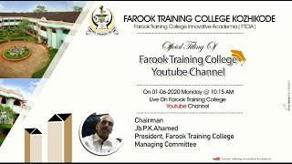 Official Titling Of Farook Training College Kozhikode Youtube Channel