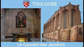 Toulouse, Couvent et Eglise des Jacobins