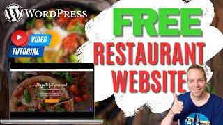 Restaurant Website With WordPress - 100% FREE - Tutorial  