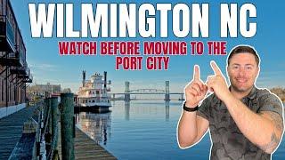 Wilmington North Carolina | What to know before moving to Wilmington NC