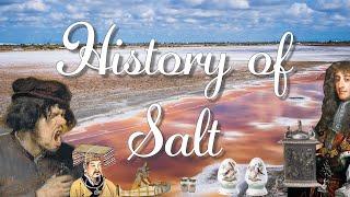 The History of Salt