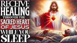  HEALING PRAYER WITH THE SACRED AND MERCY HEART OF JESUS ​​– LISTEN EVERY NIGHT