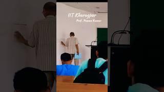 Prof Pawan Kumar IIT Kharagpur ️ #pawankumar #iitkgp #viral #tranding