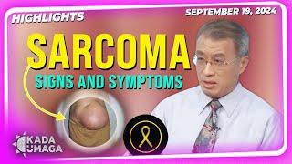 GAANO BA KATINDI ANG SARCOMA CANCER?