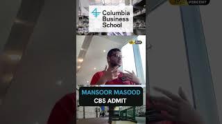 Diversity in Columbia Business School - Mansoor Masood, CBS Admit!