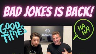 BAD JOKES IS BACK! with Steve Burton & Bradford Anderson!