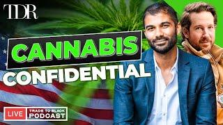 Cannabis State Of The Union w Hirsh Jain | Trade to Black