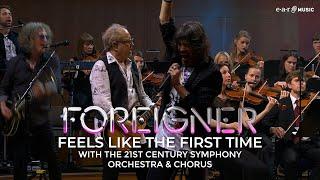 FOREIGNER 'Feels Like The First Time' with the 21st Century Symphony Orchestra & Chorus