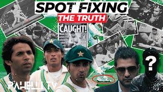 Real story of 2010 spot fixing scandal ?||PahelliTV