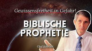 Biblische Prophetie | Olaf Schröer - Gewissensfreiheit in Gefahr! 2/2