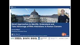 Gunnar Rätsch: Novel Approaches for RNA alterations in Human Cancers