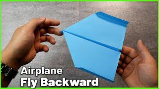 Ideas Paper Plane: How to Fold Paper Airplanes to Fly Backwards