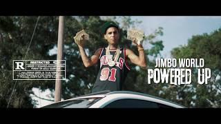 Jimbo World - Powered Up  (OFFICIAL VIDEO) Shot by TruVisions