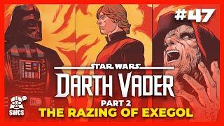 Darth Vader #47 | THE RAZING OF EXEGOL - Part 2 | Star Wars Comics Story | Canon | 2024