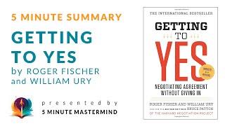 Getting To Yes By Roger Fisher and William Ury - 5 Minute Book Audio Summary with Subtitles