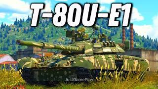 T-80U-E1 Soviet MBT Gameplay in War Thunder