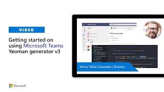 Getting started on using Microsoft Teams Yeoman generator v3