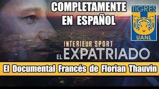 EL DOCUMENTAL DE FLORIAN THAUVIN/ Subtitulos en Español