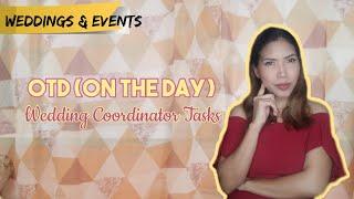 On the Day Wedding Coordinator Task | Philippines