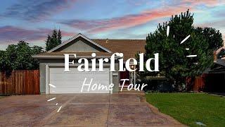 This Is What $599k Can Get You In Fairfield, California!