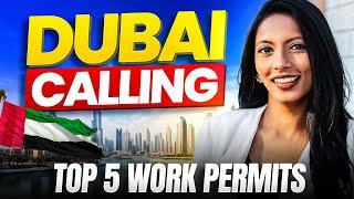 How to work in Dubai as a foreigner - Top 5 Visas  | Nidhi Nagori