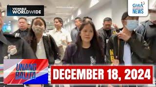 Unang Balita sa Unang Hirit: DECEMBER 18, 2024 [HD]