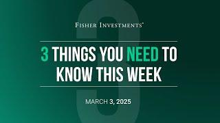 3 Things You Need to Know This Week | US Tariffs, China Politics, Bitcoin (March 3, 2025)