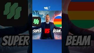 SUPER vs BEAM – Which One Will Explode in 2025? 