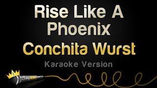 Conchita Wurst - Rise Like A Phoenix (Karaoke Version)