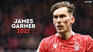 James Garner 2022 - The Complete Midfielder | Skills, Goals & Assists | HD