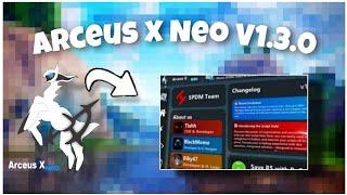 ARCEUS X NEO V.1.3.1 NEW VERSION 2024 OP